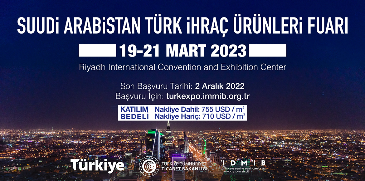 Suudi Arabistan Türk İhraç Ürünleri Fuarı 19-21 Mart 2023