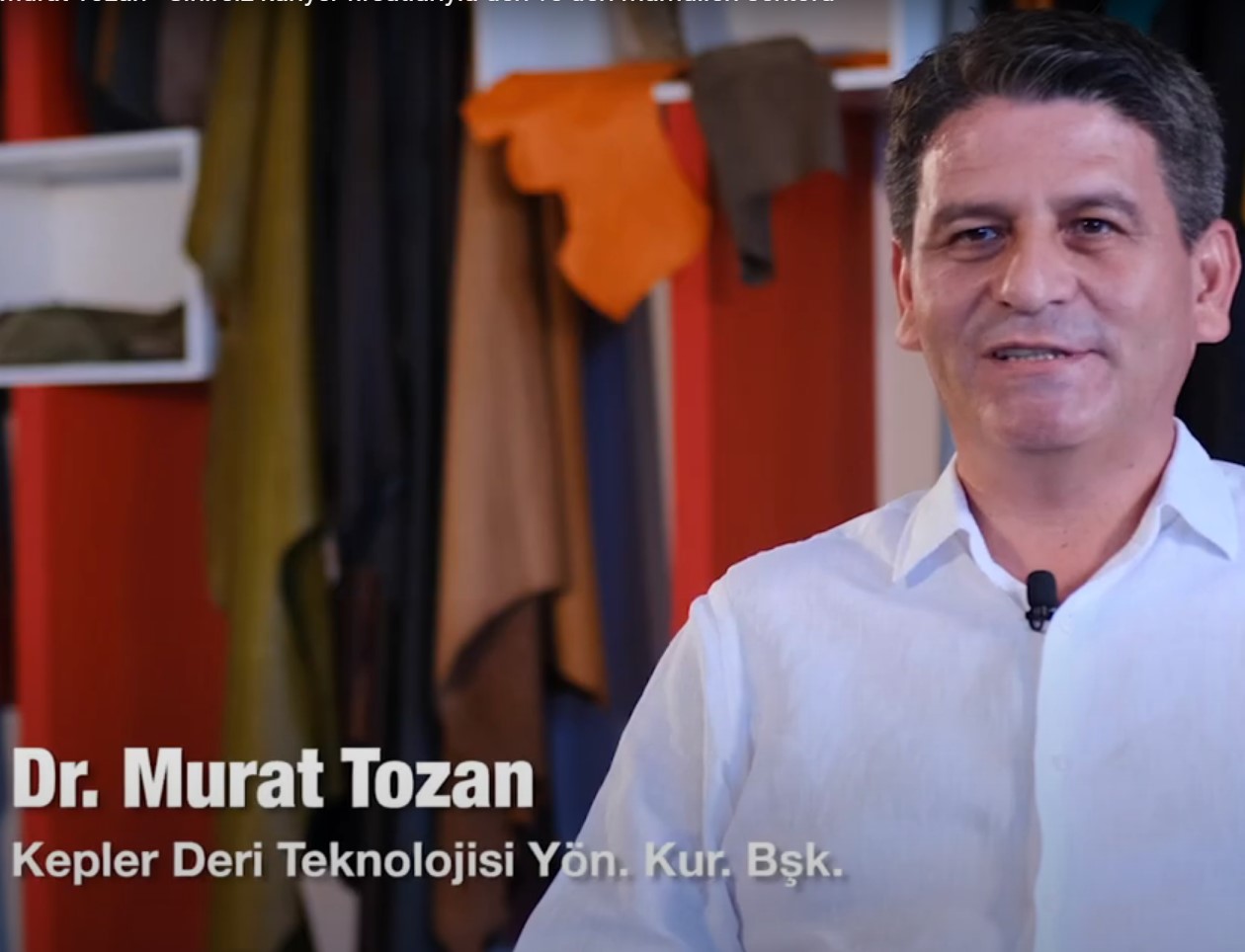 Dr. Murat Tozan - Sınırsız kariyer fırsatlarıyla deri ve deri mamulleri sektörü